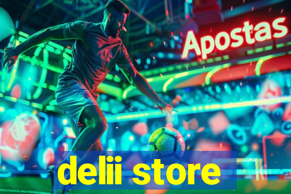 delii store