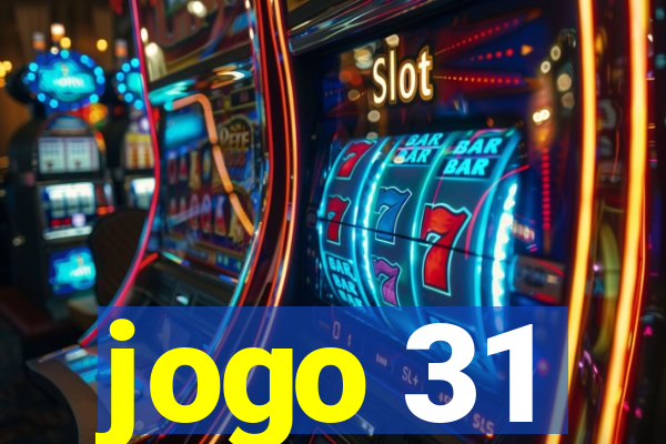 jogo 31