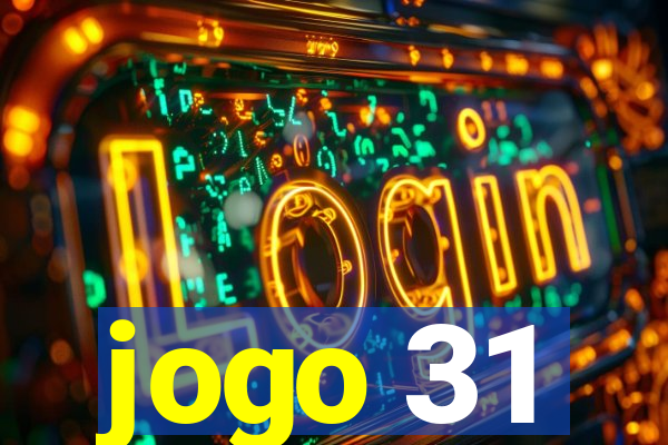 jogo 31