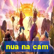 nua na cam