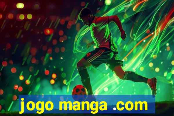 jogo manga .com