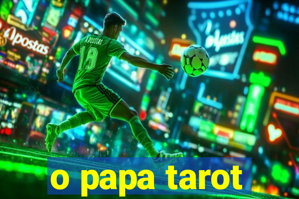 o papa tarot