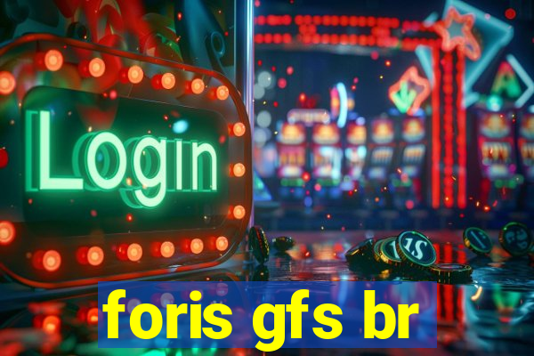 foris gfs br