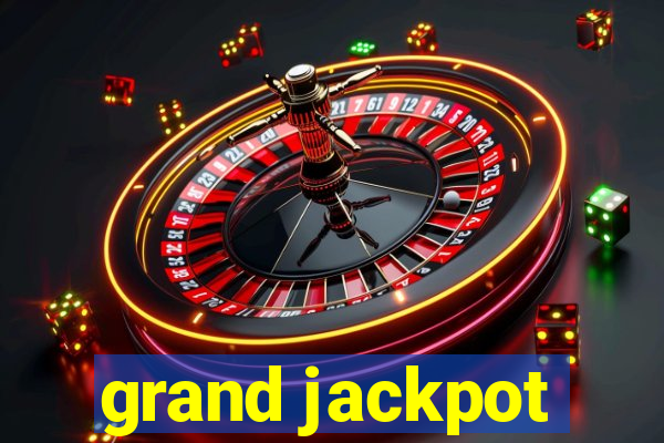 grand jackpot