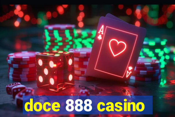 doce 888 casino