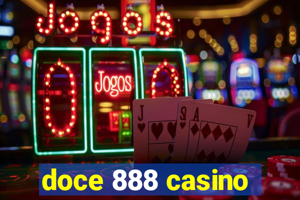 doce 888 casino