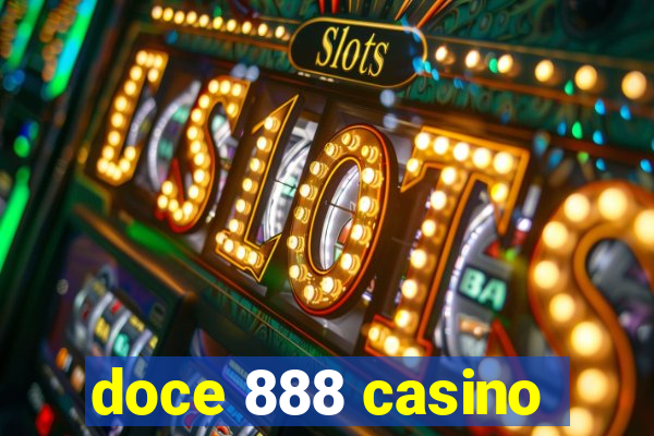 doce 888 casino