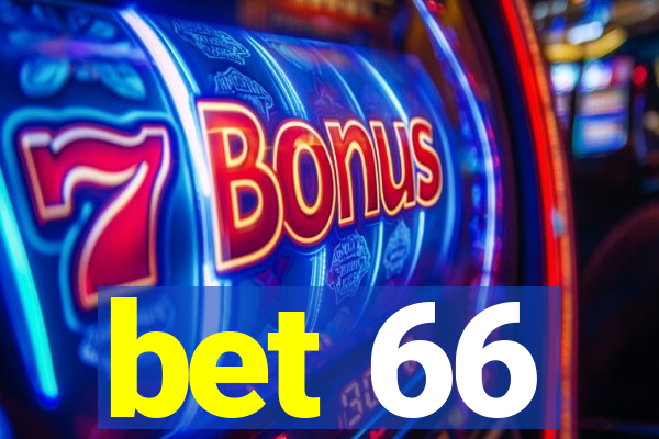 bet 66