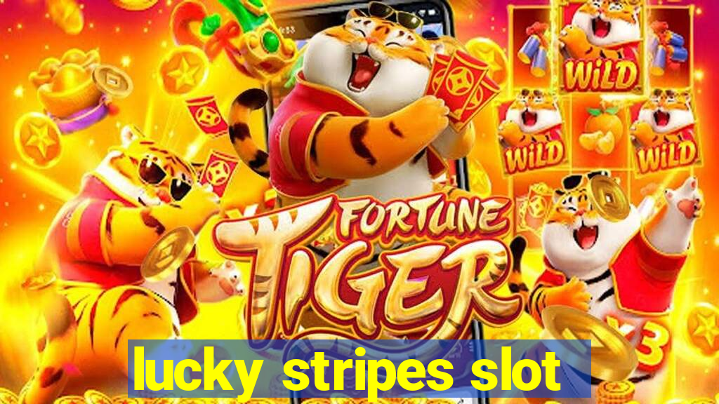 lucky stripes slot