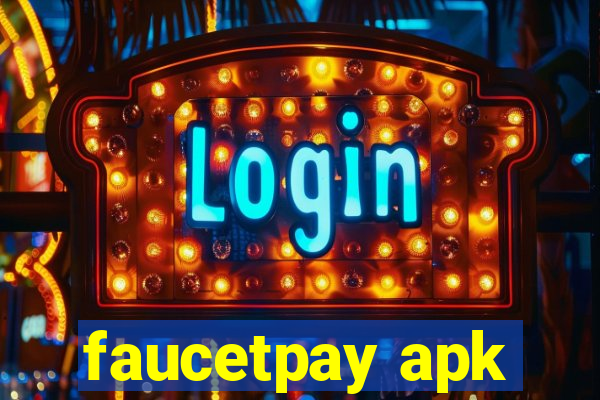 faucetpay apk