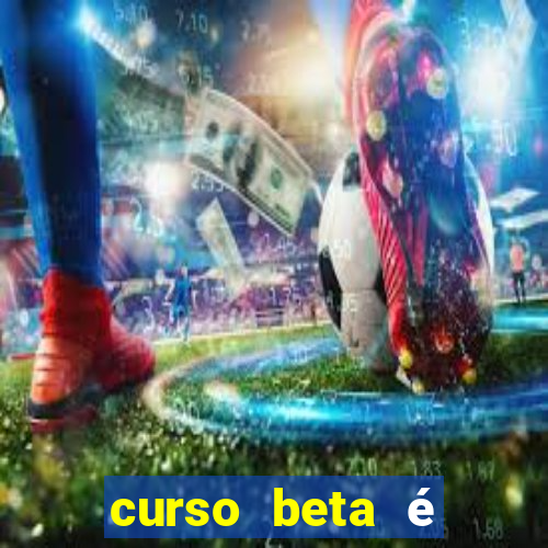 curso beta é reconhecido pelo mec?