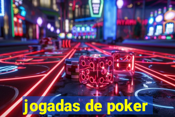 jogadas de poker