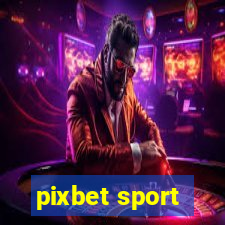 pixbet sport