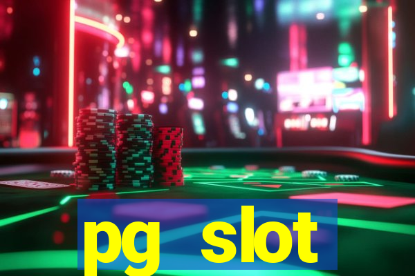 pg slot ???????????? ??????????