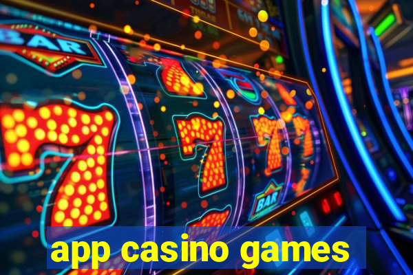 app casino games