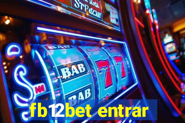 fb12bet entrar