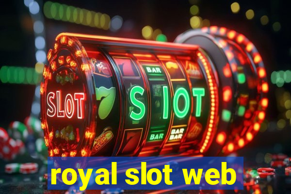 royal slot web