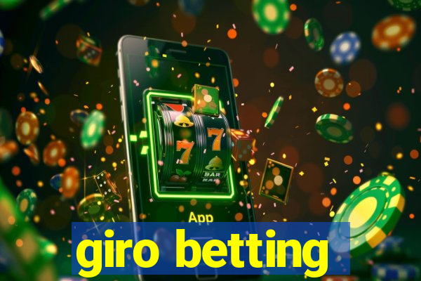 giro betting