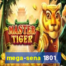 mega-sena 1801