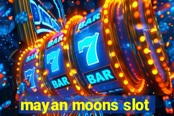 mayan moons slot