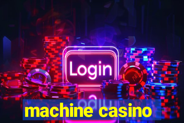 machine casino