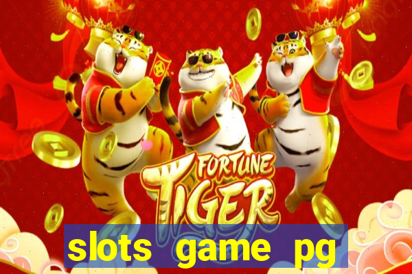 slots game pg fortune tiger