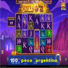 100 peso argentino em real