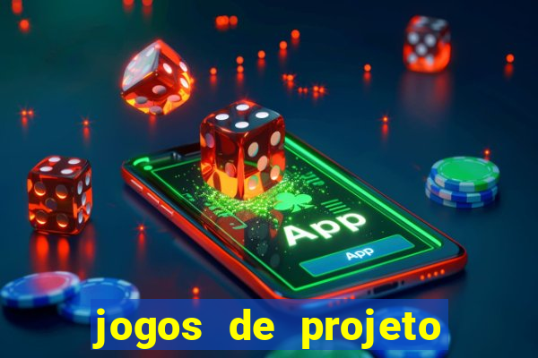 jogos de projeto de vida