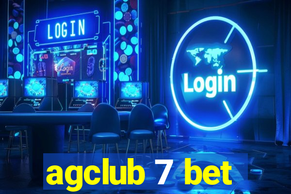 agclub 7 bet