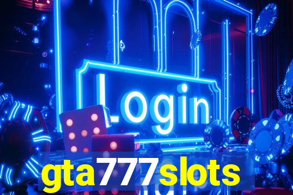 gta777slots