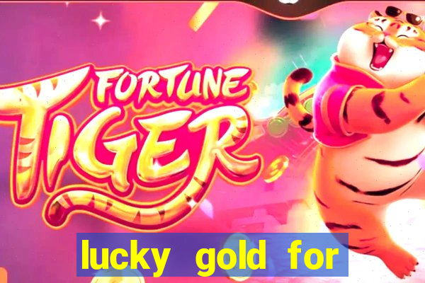 lucky gold for money winner