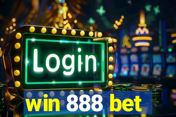 win 888 bet