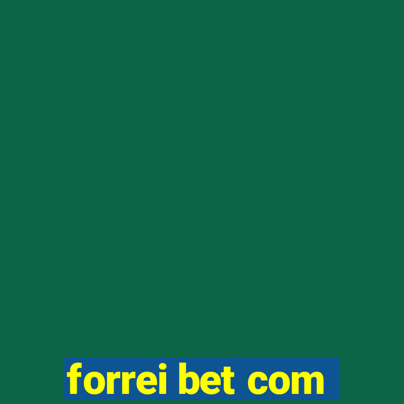 forrei bet com