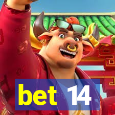 bet 14