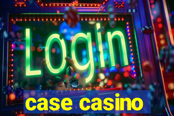 case casino