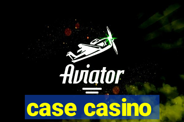 case casino