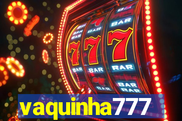 vaquinha777