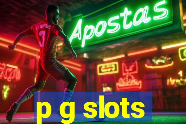 p g slots