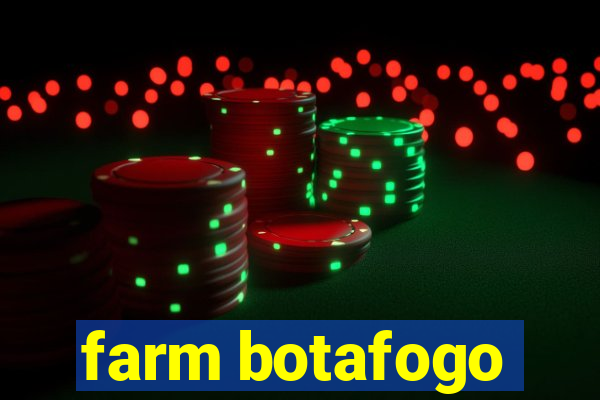 farm botafogo