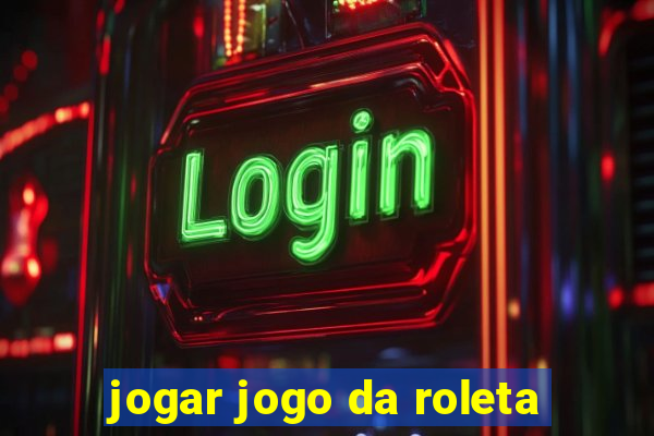 jogar jogo da roleta