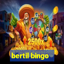 bertil bingo