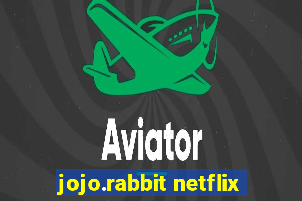 jojo.rabbit netflix