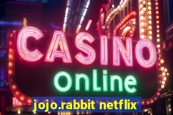 jojo.rabbit netflix