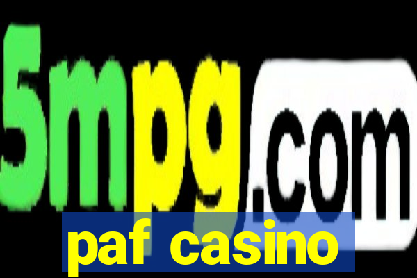 paf casino