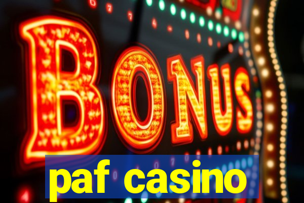 paf casino