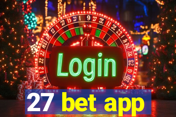 27 bet app