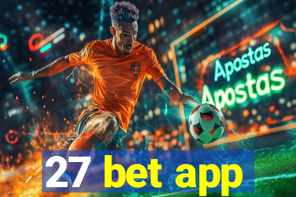 27 bet app