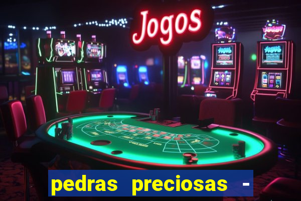 pedras preciosas - jogos - racha cuca