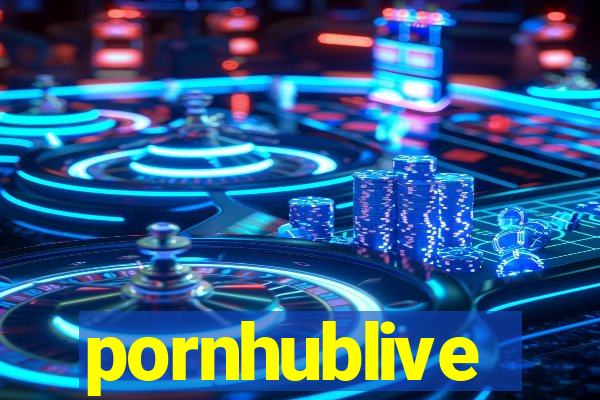 pornhublive