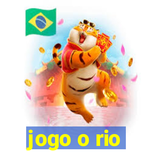 jogo o rio